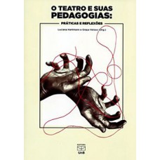 O teatro e suas pedagogias