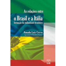 As relações entre o Brasil e a Itália