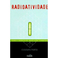 Radioatividade Radioatividade