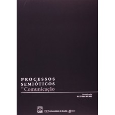 Processos semióticos em comunicação