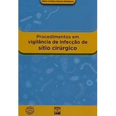 Procedimentos em vigilância de infecção de sítio cirúrgico