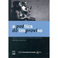 A poética do improviso