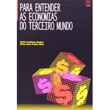 Para entender as economias do terceiro mundo