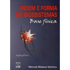 Ordem e forma em biossistemas