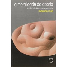 A moralidade do aborto