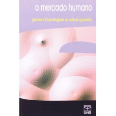 O mercado humano