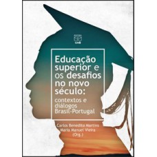 Educação superior e os desafios no novo século