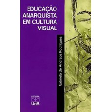 Educação anarquista em cultura visual