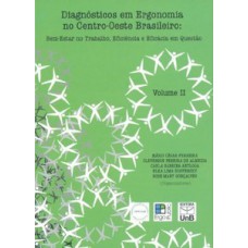Diagnósticos em ergonomia no centro-oeste brasileiro