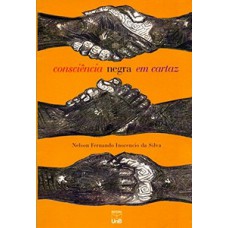 Consciência negra em cartaz Consciência negra em cartaz