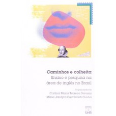Caminhos e colheita