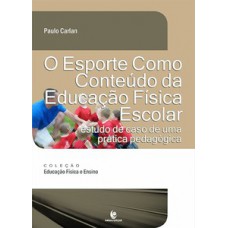 O esporte como conteúdo da educação física escolar