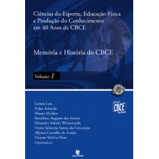 Ciências do esporte, educação física e produção do conhecimento em 40 anos de CBCE