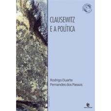 Clausewitz e a política