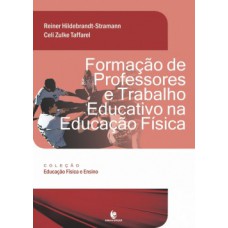 Formação de professores e trabalho educativo na educação física