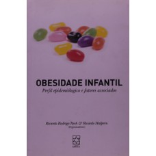 Obesidade infantil: perfil epidemiológico e fatores associados