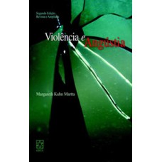 Violência e angústia