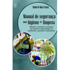 Manual de segurança na higiene e limpeza