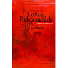 Práticas de leitura e religiosidade em Dom Quixote