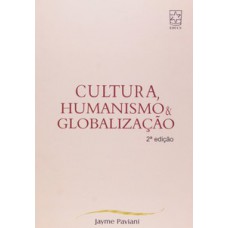 Cultura, humanismo e globalização