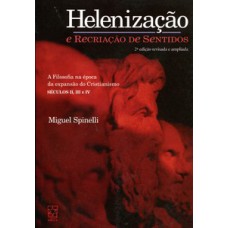 Helenização e recriações de sentidos