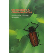 Os insetos e a ciência na escola