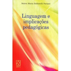 Linguagem e implicações pedagógicas