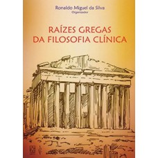 Raízes gregas da filosofia clínica
