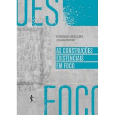 As construções existenciais em foco