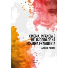 Cinema, infância e religiosidade na Espanha franquista