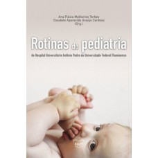 Rotinas de pediatria do Hospital Universitário Antônio Pedro da Universidade Federal Fluminense