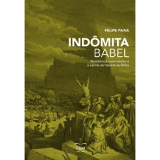 Indômita Babel Indômita Babel