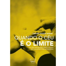 Quando o céu é o limite