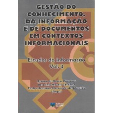 Gestão do conhecimento, da informação e de documentos em contextos informacionais