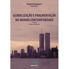 Globalização e fragmentação no mundo contemporâneo