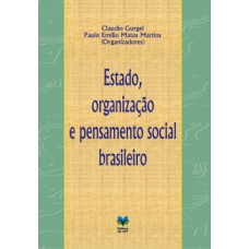Estado, organização e pensamento social brasileiro