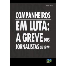 Companheiros em luta Companheiros em luta