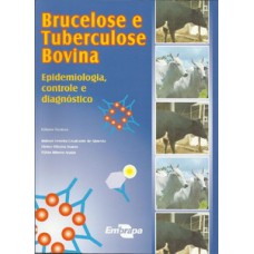 Brucelose e tuberculose bovina