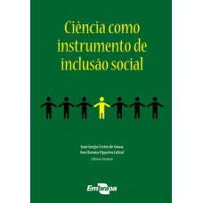 Ciência como instrumento de inclusão social