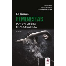 Estudos feministas: por um direito menos machista