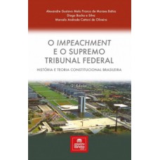 O impeachment e o Supremo Tribunal Federal