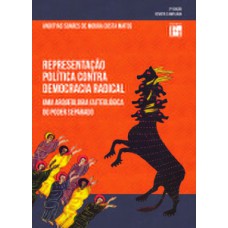 Representação política contra democracia radical Representação política contra democracia radical