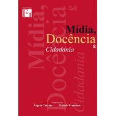 Mídia, docência e cidadania