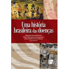 Uma história brasileira das doenças