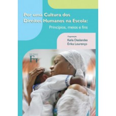 Por uma cultura dos direitos humanos na escola