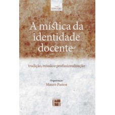 A mística da identidade docente