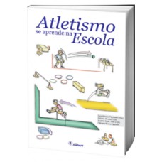 Atletismo se aprende na escola