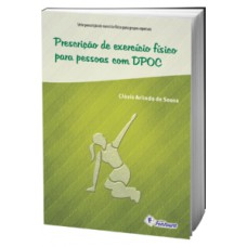 Prescrição de exercícios físicos para pessoas com DPOC