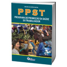 PPST - Programa de promoção da saúde do trabalhador