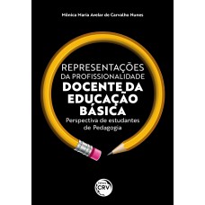 Representações da profissionalidade docente da educação básica